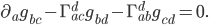 \partial_a g_{bc} - \Gamma^{d}_{ac} g_{bd} - \Gamma^{d}_{ab} g_{cd} = 0.