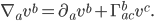 \nabla_a v^b = \partial_a v^b + \Gamma^{b}_{ac} v^c.