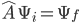 \hat A \Psi_{i} = \Psi_{f}