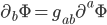 \partial_b \Phi = g_{ab} \partial^a \Phi