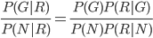 \frac{P(G|R)}{P(N|R)} = \frac{P(G)P(R|G)}{P(N)P(R|N)}