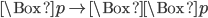 \Box p \to \Box \Box p